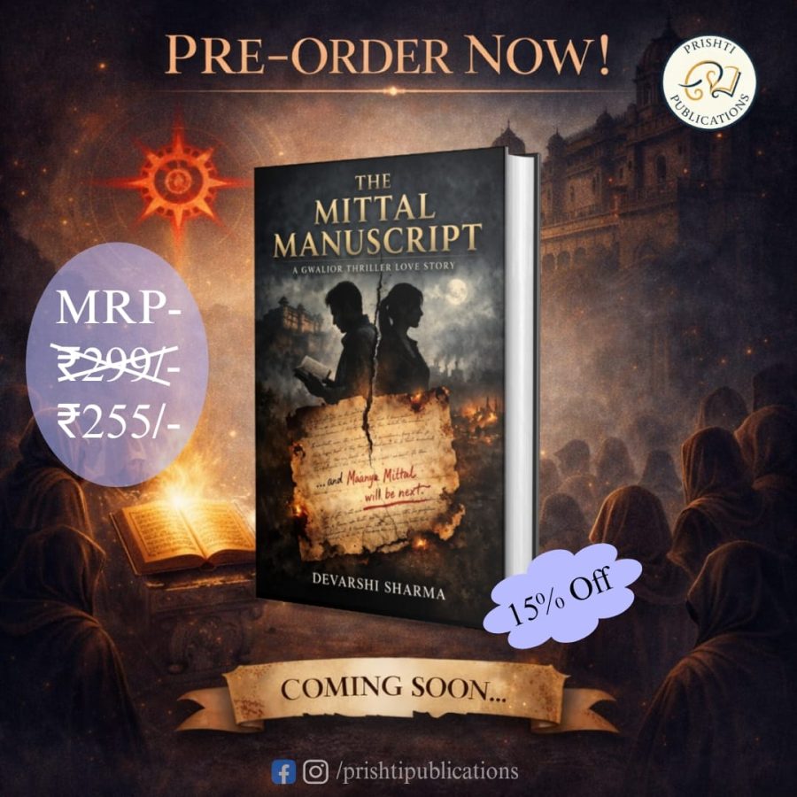 The Mittal Manuscript by Devarshi Sharma