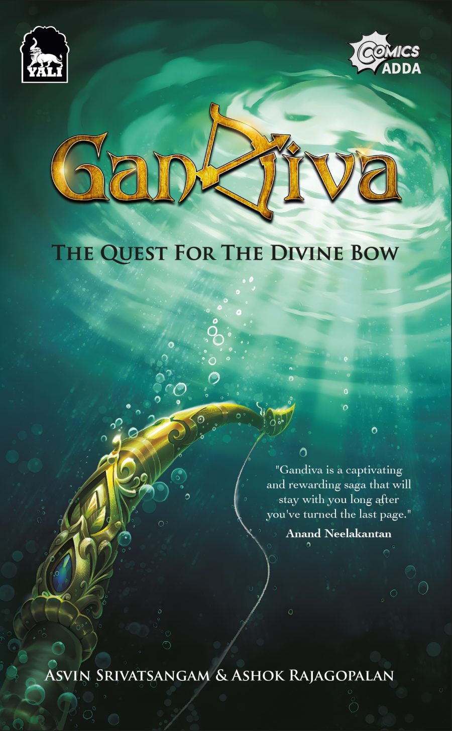 Gandiva: The Quest for the divine bow