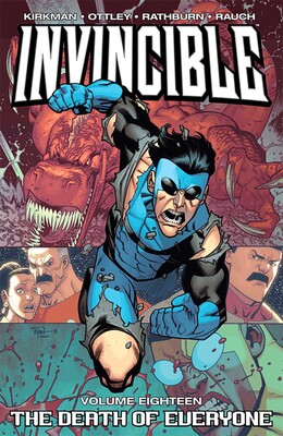 Invincible Volume 18: Death of Everyone